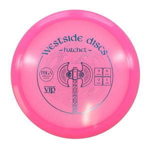 Westside VIP Hatchet
