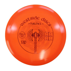Westside VIP Hatchet