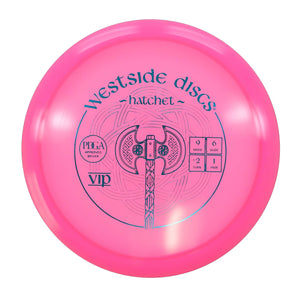 Westside VIP Hatchet