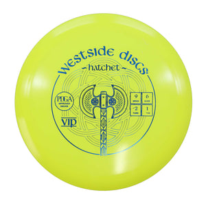 Westside VIP Hatchet