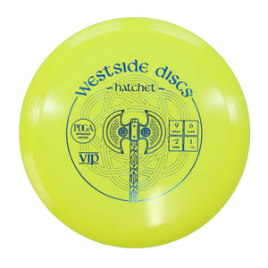 Westside VIP Hatchet