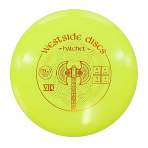 Westside VIP Hatchet